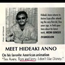 A snippet of a bio for Hideaki Anno. He states his favorite American animation is Tex Avery and Tom & Jerry (and he doesn't like Disney).