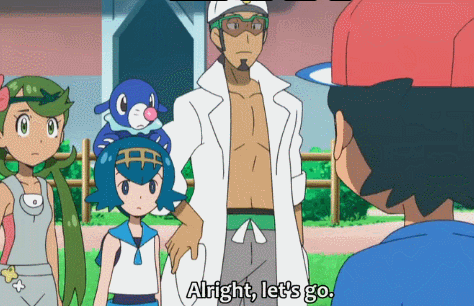Ash leaves to go to the Aether Foundation to retrieve Nebby. Professor Kukui asks him to not do anything too crazy, and Ash says he won't, but Mallow recognizes that he totally will.